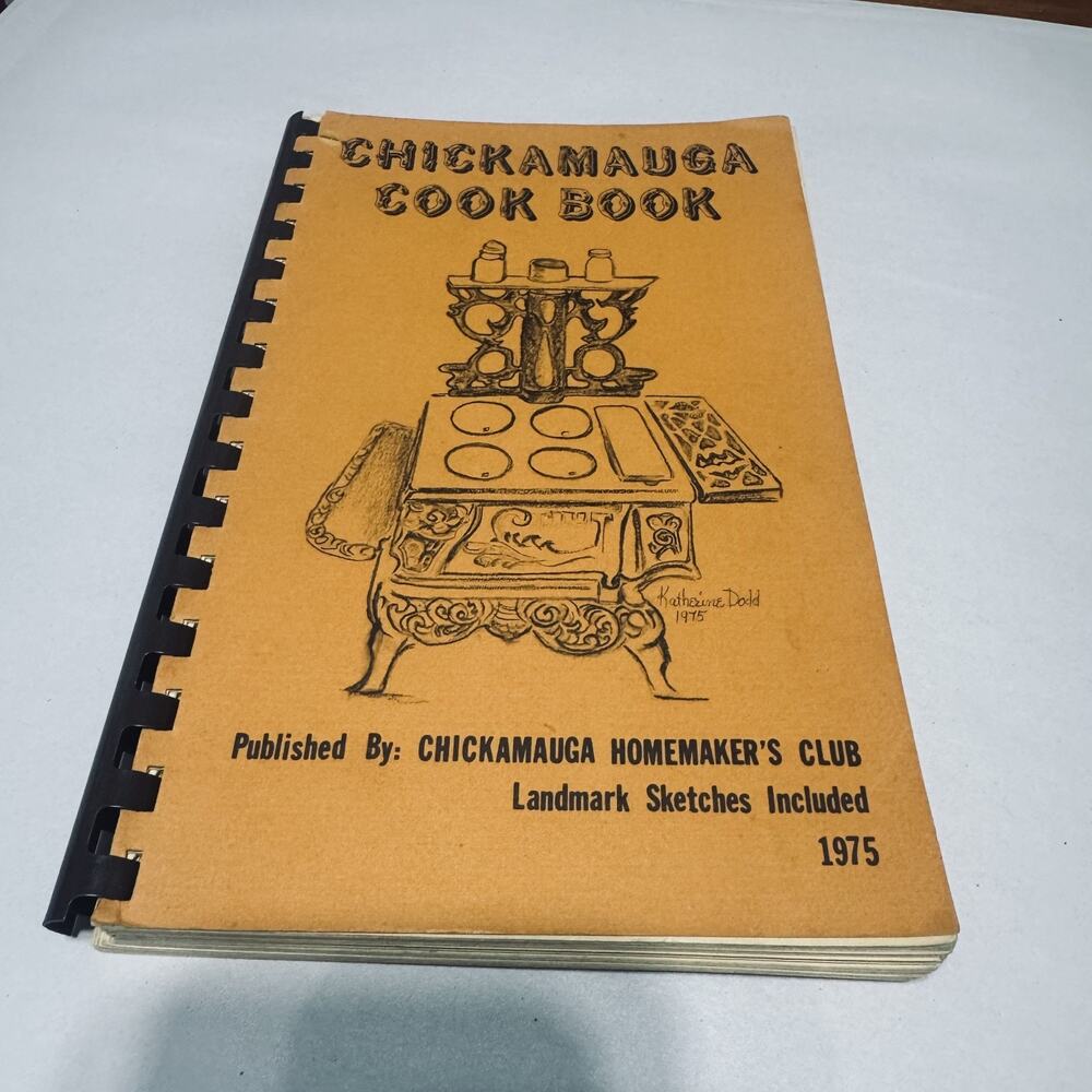 Chickamauga, Georgia Cookbook 1975‎ Homemaker's Club w/ Landmark Sketches